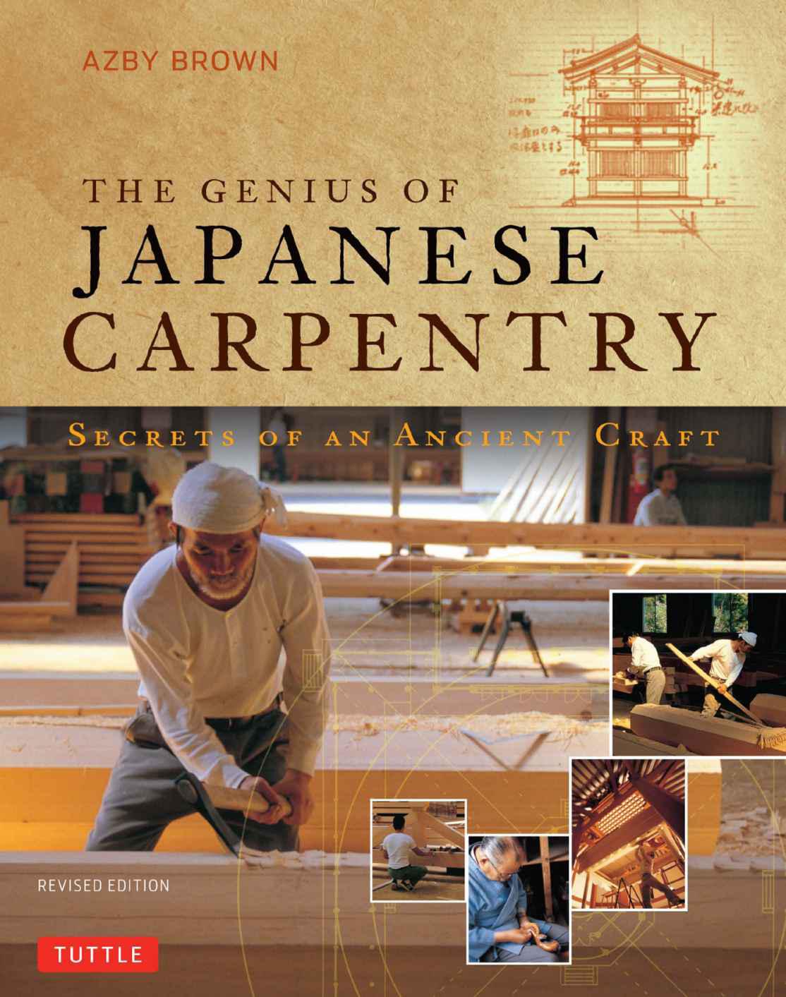 The Genius of Japanese Carpentry: Secrets of an Ancient Craft
