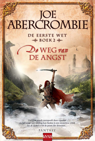 De Eerste Wet 2 - Weg van de angst